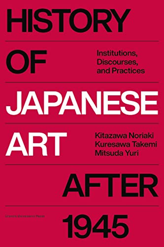 Beispielbild fr History of Japanese Art After 1945 zum Verkauf von Blackwell's