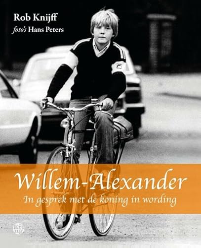 Stock image for Willem-Alexander: in gesprek met de koning in wording for sale by Better World Books Ltd