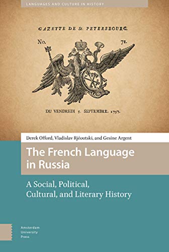 Stock image for The French Language in Russia for sale by Blackwell's