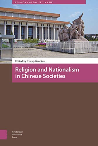 9789462984394: Religion and Nationalism in Chinese Societies (Religion and Society in Asia)