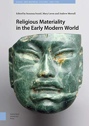 Beispielbild fr Religious Materiality in the Early Modern World zum Verkauf von Blackwell's