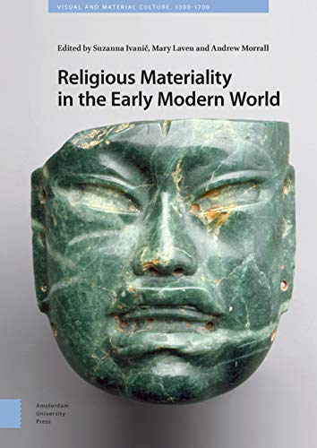 Imagen de archivo de Religious Materiality in the Early Modern World a la venta por Blackwell's