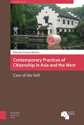 Beispielbild fr Contemporary Practices of Citizenship in Asia and the West zum Verkauf von Blackwell's