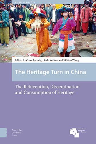 Stock image for The Heritage Turn in China for sale by Blackwell's