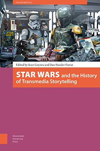 Beispielbild fr Star Wars and the History of Transmedia Storytelling zum Verkauf von Blackwell's