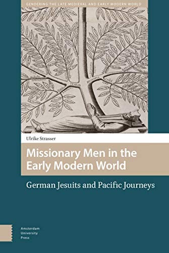 Beispielbild fr Missionary Men in the Early Modern World zum Verkauf von Blackwell's