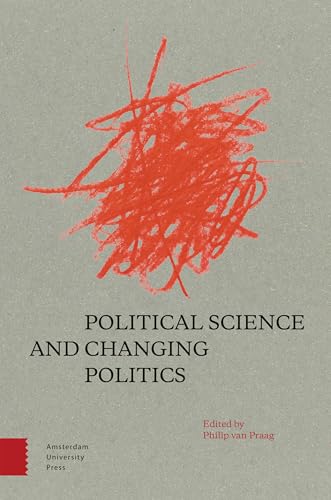 Beispielbild fr Political Science and Changing Politics zum Verkauf von Blackwell's