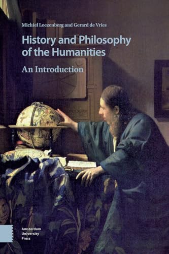Beispielbild fr History and Philosophy of the Humanities: An introduction zum Verkauf von Revaluation Books
