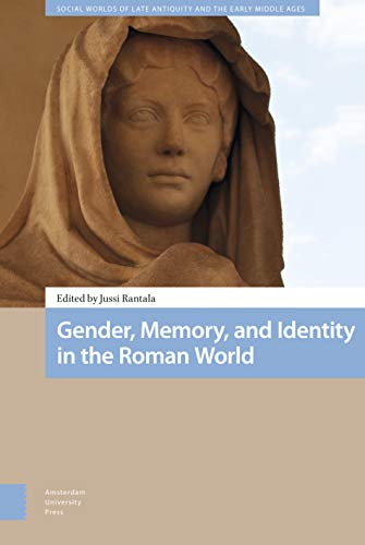 Stock image for Gender, Memory, and Identity in the Roman World for sale by Blackwell's