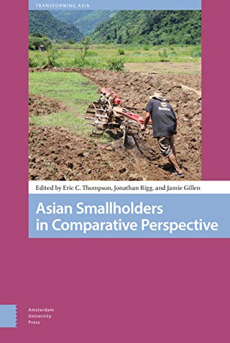 9789462988170: Asian Smallholders in Comparative Perspective: 1 (Transforming Asia)