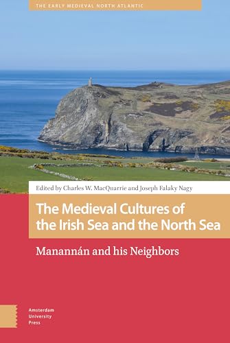 Beispielbild fr The Medieval Cultures of the Irish Sea and the North Sea zum Verkauf von Blackwell's