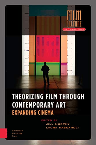 Stock image for Theorizing Film Through Contemporary Art for sale by Blackwell's