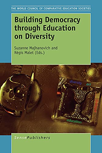Stock image for Building Democracy through Education on Diversity (The World Council of Comparative Education Societies) for sale by Revaluation Books
