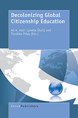 Imagen de archivo de Decolonizing Global Citizenship Education a la venta por Revaluation Books