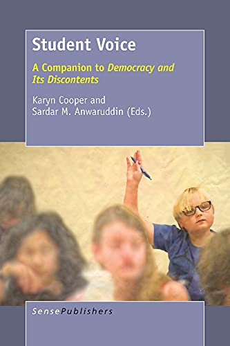 9789463004060: Student Voice: A Companion to Democracy and Its Discontents