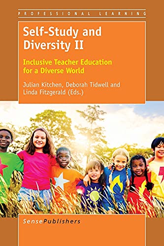 Stock image for Self-Study and Diversity II: Inclusive Teacher Education for a Diverse World (Professional Learning) for sale by Revaluation Books
