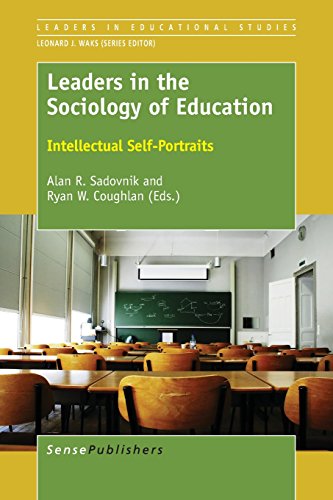 Stock image for Leaders in the Sociology of Education: Intellectual Self-portraits for sale by Revaluation Books