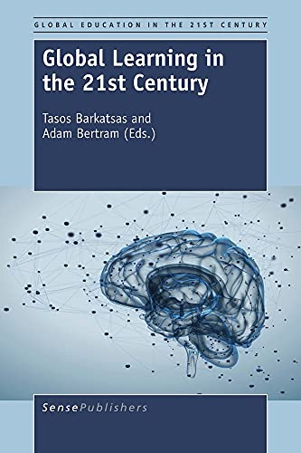 Imagen de archivo de Global Learning in the 21st Century (Global Education in the 21st Century) a la venta por Revaluation Books