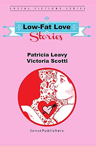 Stock image for Low-Fat Love Stories (Social Fictions Series) for sale by SecondSale