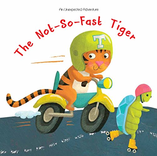 Beispielbild fr Not So Fast Tiger zum Verkauf von AwesomeBooks