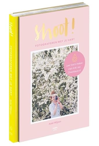 9789463140003: Shoot!: fotograferen met je hart