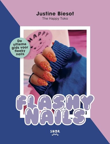 Beispielbild fr Flashy nails: de ultieme gids voor fleeky nails zum Verkauf von WorldofBooks