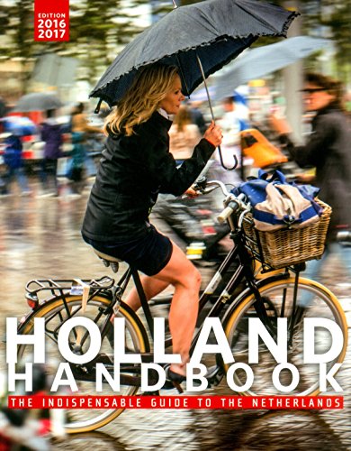 Stock image for The Holland Handbook (The Holland handbook: your guide to living in the Netherlands) for sale by WorldofBooks