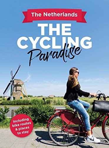 9789463192163: Cycling Paradise: the Netherlands