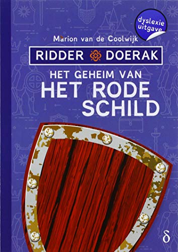 Beispielbild fr Het geheim van het Rode Schild: dyslexie uitgave (Ridder Doerak, Band 2) zum Verkauf von Buchpark