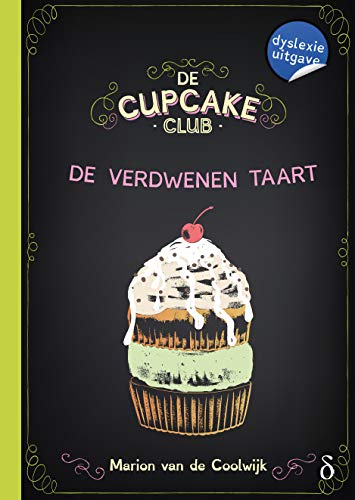 Beispielbild fr De verdwenen taart: dyslexie uitgave (De cupcakeclub, 2) zum Verkauf von WorldofBooks