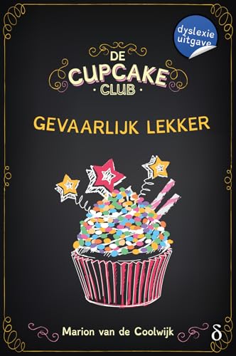 Beispielbild fr Gevaarlijk lekker (De Cupcakeclub, 4) zum Verkauf von Buchpark