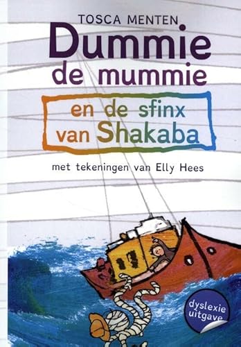 Beispielbild fr Dummie de mummie en de sfinx van Shakaba: Dyslexie uitgave (Dummie de mummie, 3) zum Verkauf von Buchpark