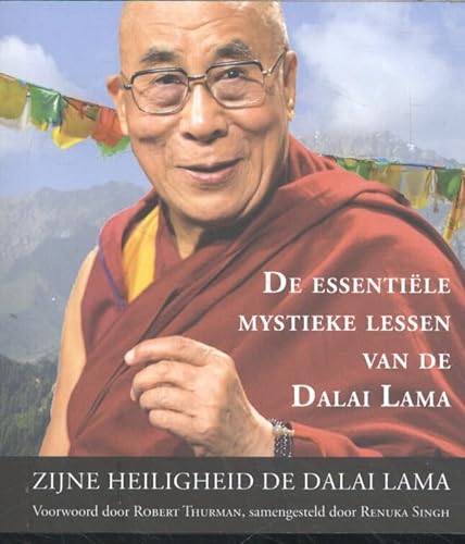 Beispielbild fr De essentile mystieke lessen van de Dalai Lama zum Verkauf von Buchpark