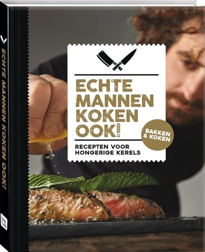 Stock image for Echte Mannen koken ook! for sale by medimops