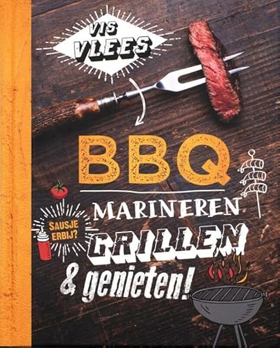 Imagen de archivo de BBQ: Marineren, grillen & genieten!! a la venta por Revaluation Books