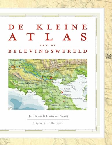 Beispielbild fr De kleine atlas van de belevingswereld zum Verkauf von Buchpark