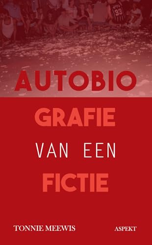 Stock image for Autobiografie van een fictie for sale by WorldofBooks