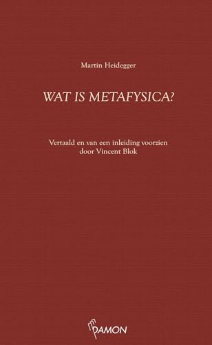 Beispielbild fr Wat is metafysica? (Heidegger-reeks) zum Verkauf von Buchpark