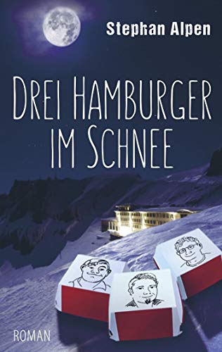 9789463423960: Drei Hamburger im Schnee