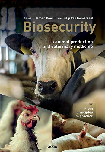 9789463443784: Biosecurity in animal production and veterinary medicine: From principles to practice