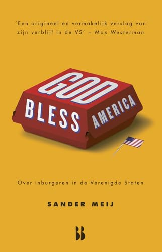 Beispielbild fr God bless America: over inburgeren in de Verenigde staten zum Verkauf von AwesomeBooks