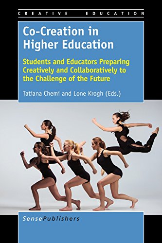Stock image for Co-creation in Higher Education: Students and Educators Preparing Creatively and Collaboratively to the Challenge of the Future for sale by Revaluation Books
