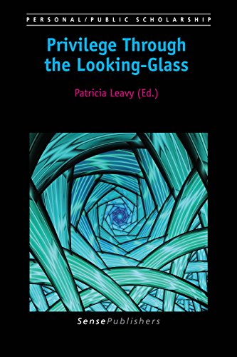 9789463511384: Privilege Through the Looking-Glass (Personal/Public Scholarship)