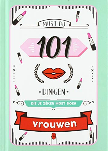 Beispielbild fr 101 dingen die je zker moet doen - Vrouwen (Must do) zum Verkauf von Buchpark