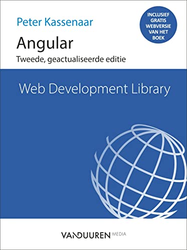 Imagen de archivo de Angular: Tweede geactualiseerde editie (Web development library) a la venta por Buchpark