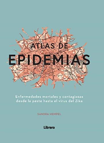 9789463593663: Atlas de las epidemias