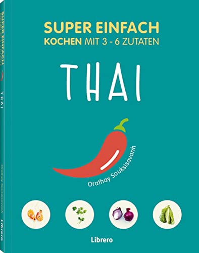 Super Einfach Thai - SOUKSISAVANH, ORATHAY