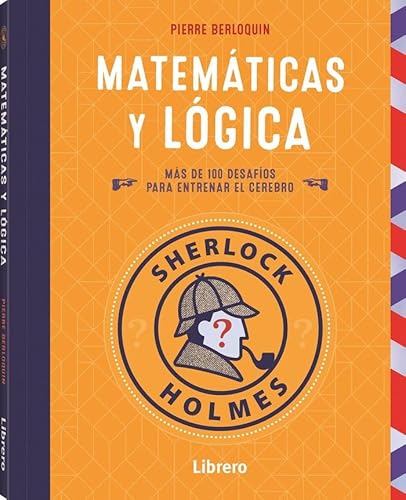 Imagen de archivo de Sherlock holmes matematicas y logica a la venta por Imosver