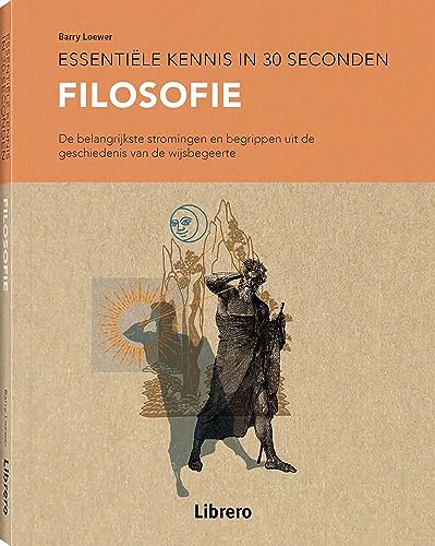 Imagen de archivo de Filosofie: Essentile kennis in 30 seconden - De belangrijkste stromingen en begrippen uit de geschiedenis van de wijsbegeerte a la venta por medimops