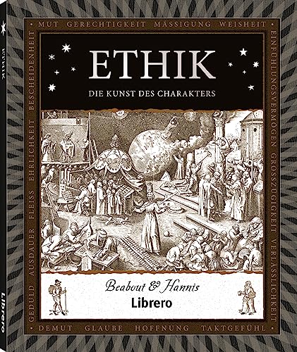 Stock image for Ethik: Die Kunst des Charakters for sale by medimops
